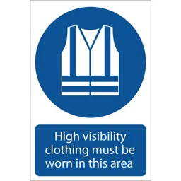 Draper Hi Vis Clothing Must Be Worn In This Area Sign - 200mm, 300mm, Standard