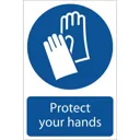 Draper Protect Your Hands Sign - 200mm, 300mm, Standard