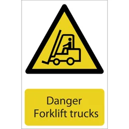 Draper Danger Forklift Trucks Sign - 200mm, 300mm, Standard