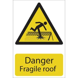 Draper Danger Fragile Roof Sign - 200mm, 300mm, Standard