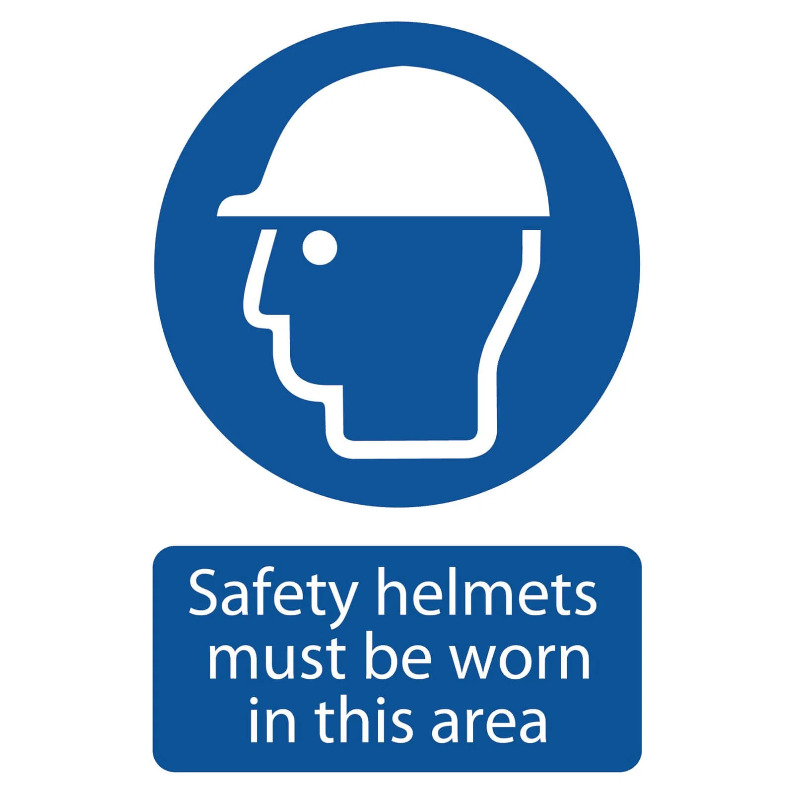 Draper Safety Helmets Must Be Worn In This Area Sign - 400mm, 600mm, Standard