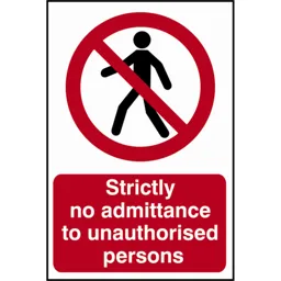 Scan Strictly No Admittance To Unauthorised Persons Sign - 400mm, 600mm, Standard