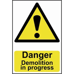 Scan Danger Demolition In Progress Sign - 400mm, 600mm, Standard