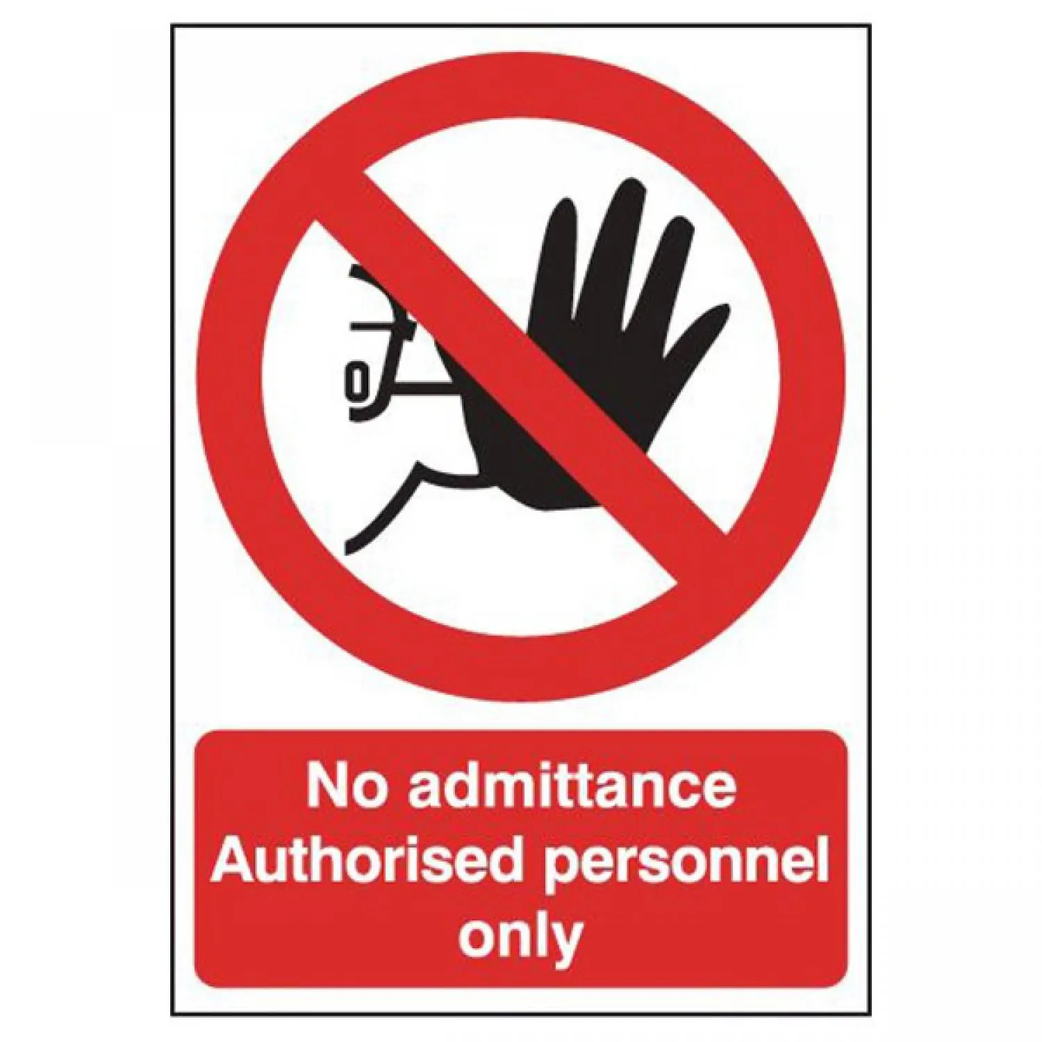Rigid Site Safety Sign - No Admittance Authorised Personnel Only 210x148mm